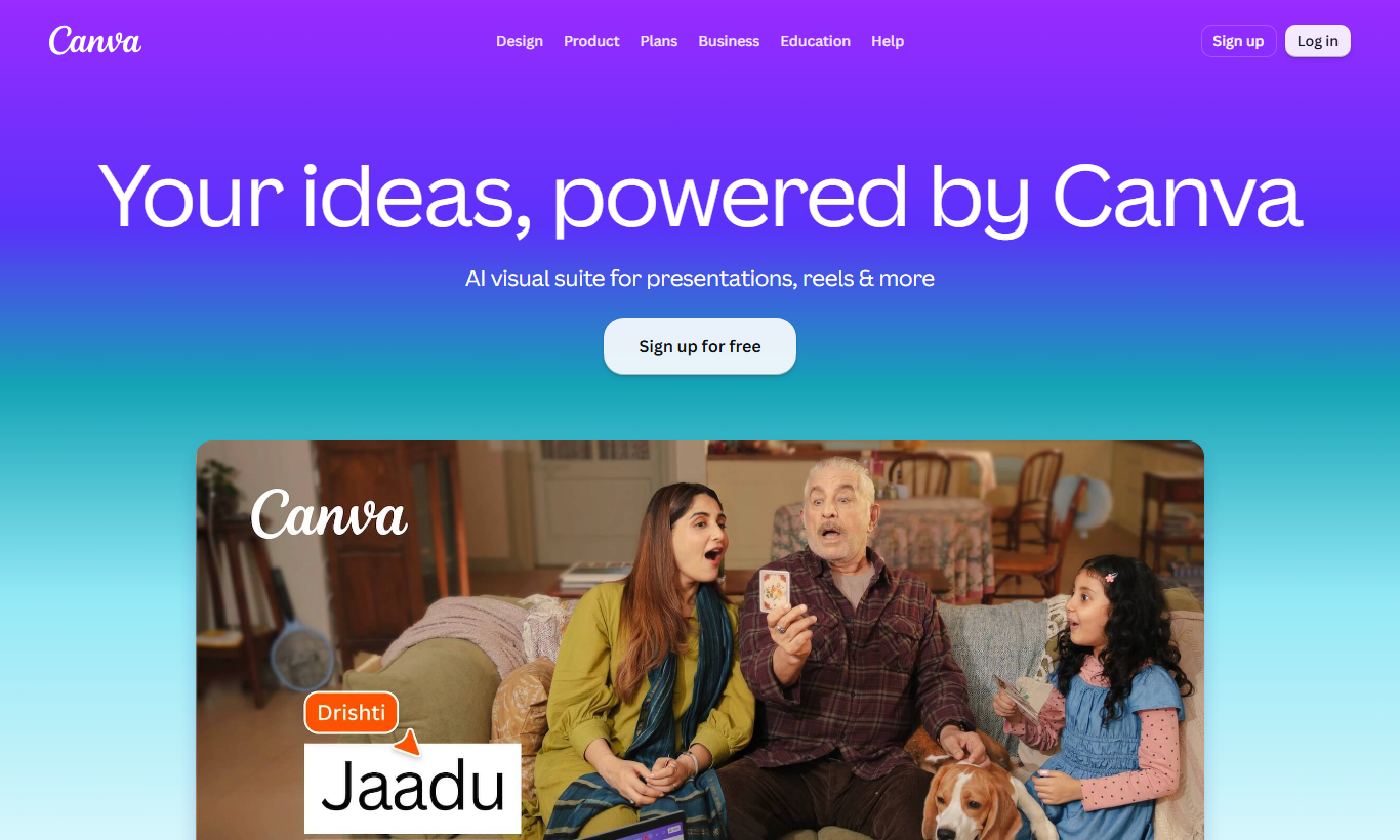 The Canva homepage — "Your ideas, powered by Canva", an AI visual suite for presentations, reels and more, with a "Sign up for free" button.